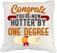 Make Your Mark Design Hotter by 1 Degree. Graduation Pun White Pillow Co... - £18.90 GBP+