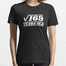  169 Years Old Birthday Mathematic Women&#39;s Black Tee T-Shirt - $18.99