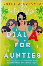 Dial A for Aunties by Jesse Q Sutanto Paperback Novel in Very Good Condi... - $127.90 MXN