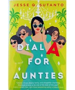 Dial A for Aunties by Jesse Q Sutanto Paperback Novel in Very Good Condi... - $128.14 MXN