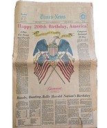 TIMES-NEWS ~ Sunday, July 4, 1976 ~ Happy 200th Birthday, America! ~ 178... - $720.03 MXN