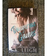 Dangerous Games by T.K. Leigh (NEW &amp; SIGNED) - £14.78 GBP