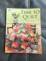 Time To Quilt Fun Quilt and Retreat Ideas for 1 or 101 Anne Moscicki Book 2003 - £6.84 GBP
