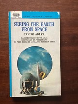 Seeing The Earth From Space - Irving Adler - Science Discoveries From Satellites - £5.52 GBP