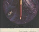 Parker 61 Pen Magazine Ad 1957 Fountain Pen That Fills Itself  - £14.12 GBP