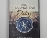 Your Supernatural Destiny CD Audiobook 2019 Dr. Sandy Kulkin Sid Roth - £5.47 GBP