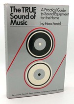 Hans Fantel The True Sound Of Music A Practical Guide To Sound Equipment For Th - £35.92 GBP