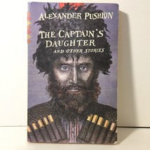 The Captain&#39;s Daughter: And Other Stories by Alexander Pushkin - £8.11 GBP