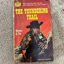 The Thundering Trail by Norman A. Fox Pulp Western Crest Book Paperback 1956 - £9.63 GBP