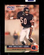 1991 Pro Set #5 Mike Singletary Nmmt Bears Hof - £2.69 GBP
