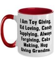 Grandma For Grandmother, I Am Toy Giving, Kid Loving, Candy Supplying, Perfect G - £15.54 GBP
