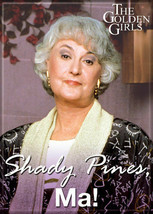 The Golden Girls TV Series Dorothy Shady Pines Ma! Photo Refrigerator Magnet NEW - £3.18 GBP