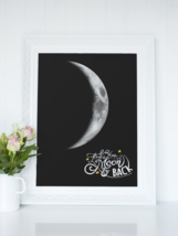 Moon Poster, I love you to the moon and back Moon Phase Poster - £14.33 GBP