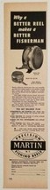 1958 Print Ad Martin Fly Fishing Reels Model 38 &amp; 48 Mohawk,NY - £7.90 GBP
