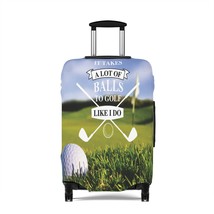 Luggage Cover, Golf, It takes a lot of balls to golf like I do, awd-050 - £37.61 GBP+