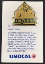 1993 Unocal 8 No-Hitters LA Dodgers Pin #2 w/ Card Backing Union 76 - $9.49