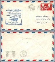 1947 US First Flight Cover-Helicopter, San Fernando, California / Los An... - £2.34 GBP