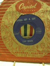 KAY STARR You Always Hurt The One You Love , Gonna Get a Guy Capitol 4339 tested - £3.14 GBP