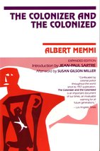 The Colonizer and the Colonized [Paperback] Memmi, Albert; Sartre, Jean-... - $8.86