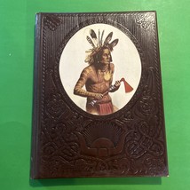 Time Life Books The OLD WEST Series “The Indians” Hardcover Leatherette - £9.01 GBP