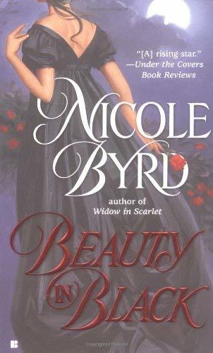 Beauty in Black (Sinclair Family Saga) [Jun 01, 2004] Byrd, Nicole - $1.68