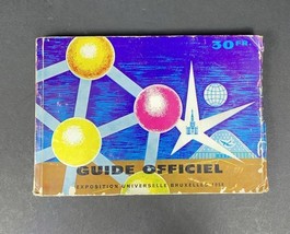 Orig 1958 Brussels  World’s Fair Official French Guide-Guide Officiel Ad... - $18.05
