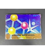 Orig 1958 Brussels  World’s Fair Official French Guide-Guide Officiel Ad... - $18.05