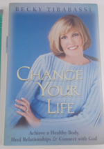 Change Your Life by Becky Tirabassi hardback/dust jacket good - £4.74 GBP