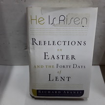 He Is Risen: Reflections on Easter and the Forty Days of Lent - $2.96