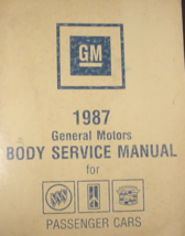 1987 GM Chevy Cadillac Pontiac Buick Oldsmobile Fisher Body Shop Manual OEM - $39.99