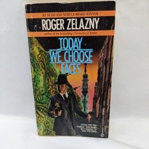 Vintage 1973 Today We Choose Faces Roger Zelany Book - £17.80 GBP