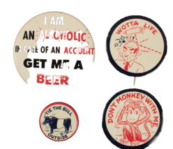 4 Risqué Pinbacks Very Not Politically Correct Large one is 3 Inches Dia... - $46.74