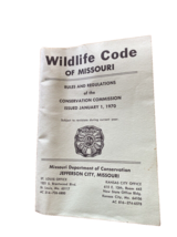 Wildlife Code of Missouri 1970 Vintage Booklet Jefferson City Missouri - $18.49