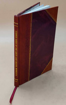 Summer Birds of the Leech Lake Region, Minnesota Volume 21 1904 [Leather Bound] - £50.69 GBP