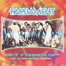 Parliament : Get Funked Up: The Ultimate Collection Cd (2000) Pre-Owned - $15.20