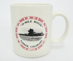 Twenty Mile House Parker Colorado Souvenir Mug Historic Building Excellent - $19.79