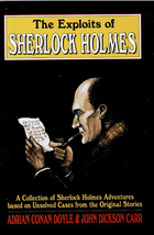 The Exploits of Sherlock Holmes by Adrian Conan Doyle &amp; John Dickson Carr - £7.85 GBP
