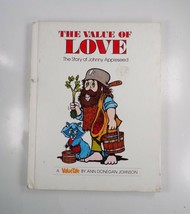 &quot;The Value of Love: The Story of Johnny Appleseed (Value Tales)&quot; First Ed 1979 - £3.13 GBP