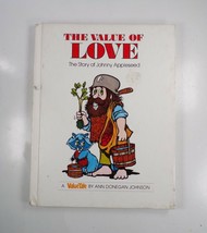 &quot;The Value of Love: The Story of Johnny Appleseed (Value Tales)&quot; First E... - $4.00