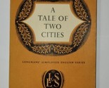 A Tale of Two Cities Charles Dickens Longman&#39;s Simplified English Series... - £7.95 GBP