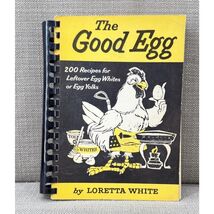 The Good Egg Cookbook 1959 1st Print Loretta White Spiral 200 Egg Recipes - $18.05