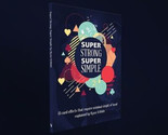 Super Strong Super Simple by Ryan Schlutz - Trick - £24.07 GBP