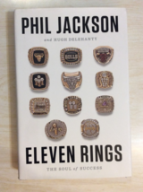 Eleven Rings by Phil Jackson - hardcover - The Soul of Success - £34.33 GBP