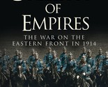 Collision of Empires: The War on the Eastern Front in 1914 (General Mili... - $9.57