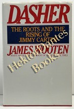 Dasher: The Roots and the Rising of Jimmy Carte by James Wooten (1978 Ha... - £10.61 GBP