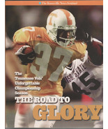 The Road To Glory the Tennessee Vols&#39; Championship 1998 Season Book - £2.35 GBP