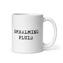 Morbid Embalming Fluid Coffee Cup for Horror Fans - $19.99+