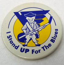 I Stand Up for the Blues Button St. Louis Blues Hockey 1970s - £12.07 GBP