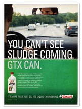 Castrol GTX Motor Oil See Sludge Coming 2007 Print Magazine Petroliana Ad - £7.64 GBP