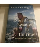 NEW Everything Beautiful in Its Time Signed by George Bush Daughter Jenn... - $46.67 CAD